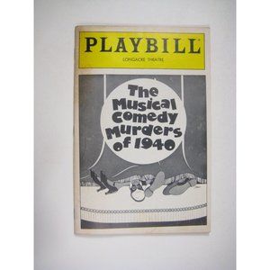 The Musical Comedy Murders Of 1940 Opening Night Longacre Playbill April 1987